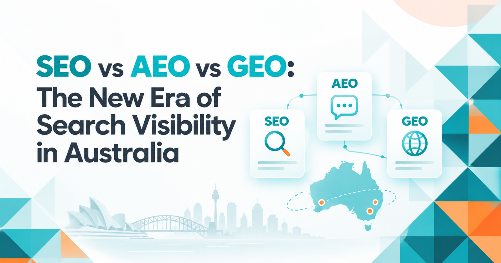 SEO vs AEO vs GEO: The New Era of Search Visibility in Australia